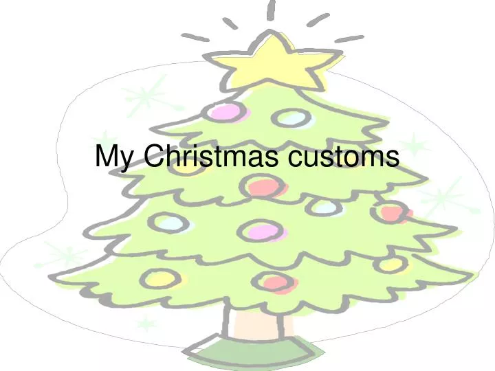 my christmas customs