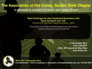 The Association of Old Crows, Garden State Chapter is pleased to present a Lunch-and-Learn Event