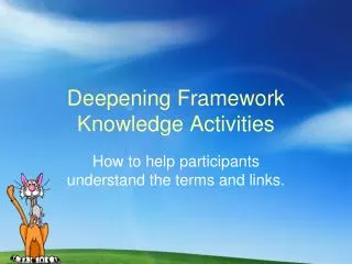 Deepening Framework Knowledge Activities