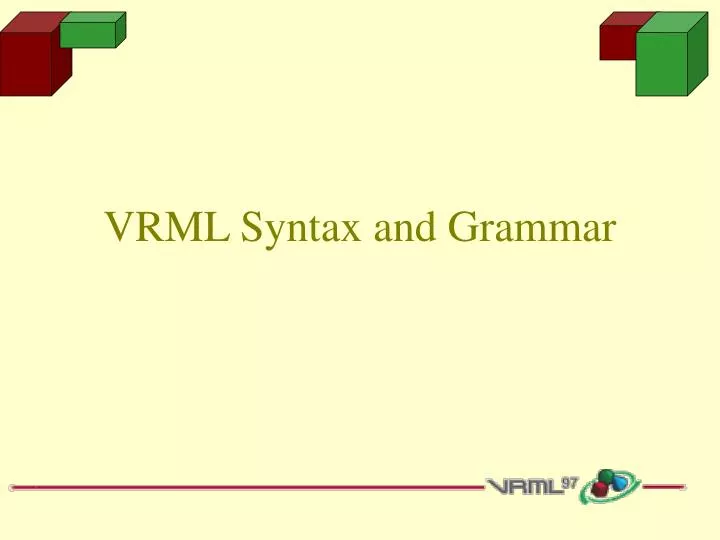 vrml syntax and grammar