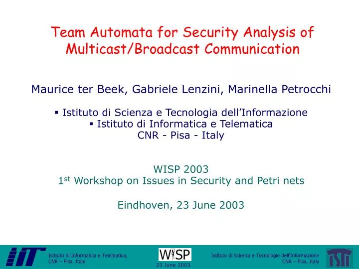 team automata for security analysis of multicast broadcast communication