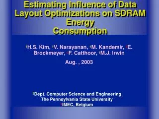 Estimating Influence of Data Layout Optimizations on SDRAM Energy Consumption