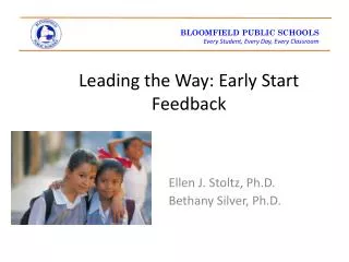 Leading the Way: Early Start Feedback