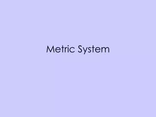 metric system