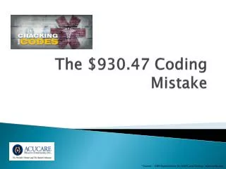 The $930.47 Coding Mistake