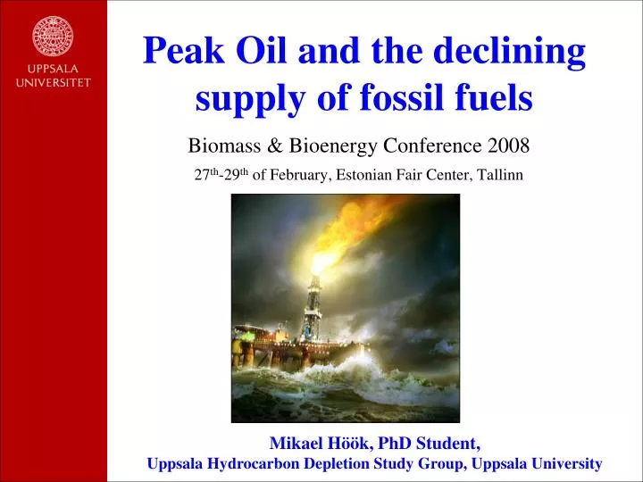 peak oil and the declining supply of fossil fuels