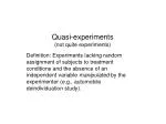 Quasi-experiments (not quite experiments)
