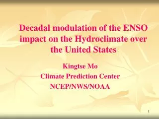 Decadal modulation of the ENSO impact on the Hydroclimate over the United States