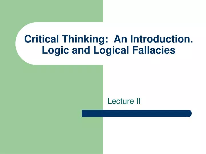 introduction to logical and critical thinking