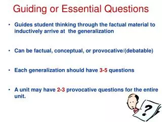 Guiding or Essential Questions