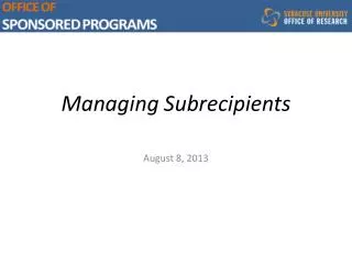 Managing Subrecipients