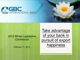 Take advantage of your bank in pursuit of export happiness
