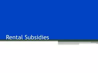 Rental Subsidies