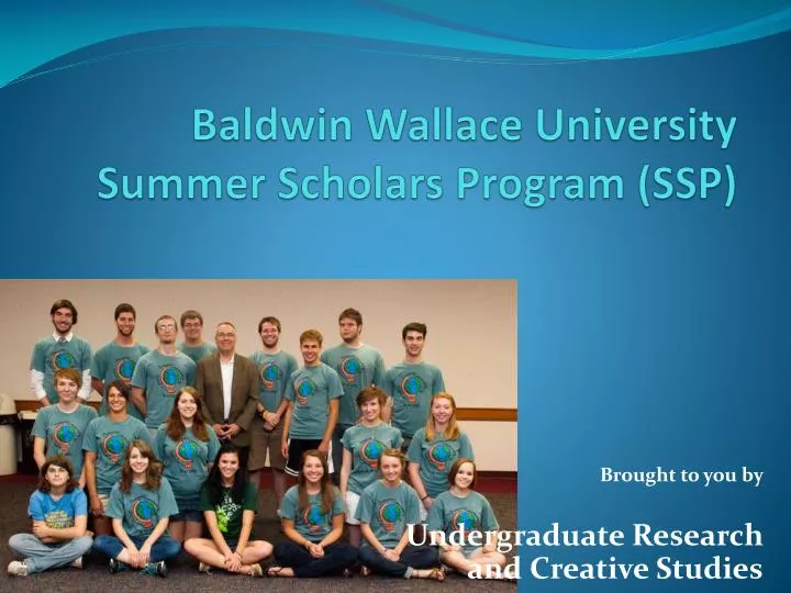 baldwin wallace university summer scholars program ssp