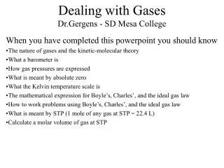 Dealing with Gases Dr.Gergens - SD Mesa College