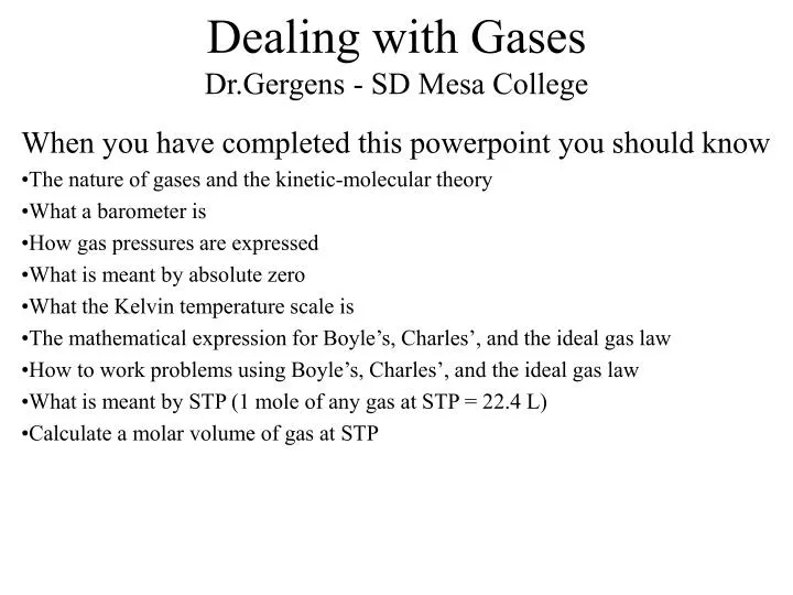 dealing with gases dr gergens sd mesa college