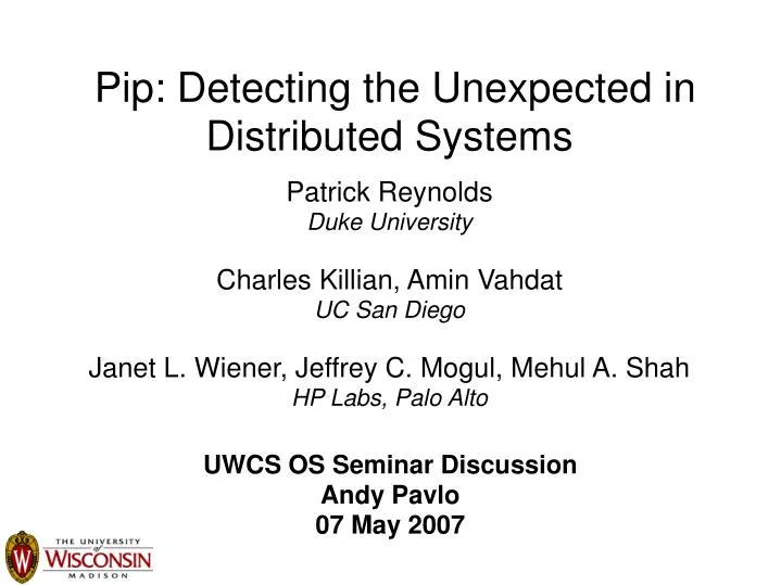 pip detecting the unexpected in distributed systems