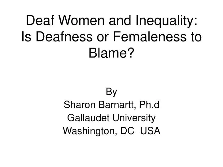 deaf women and inequality is deafness or femaleness to blame