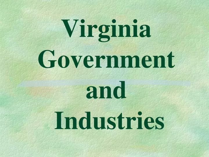 virginia government and industries