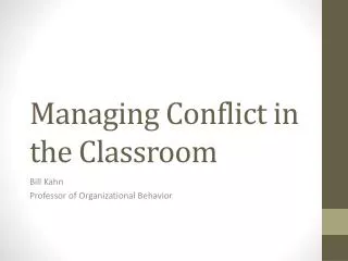 Managing Conflict in the Classroom