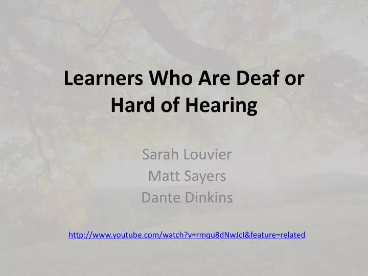 learners who are deaf or hard of hearing