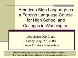 American Sign Language as a Foreign Language Course for High School and Colleges in Washington