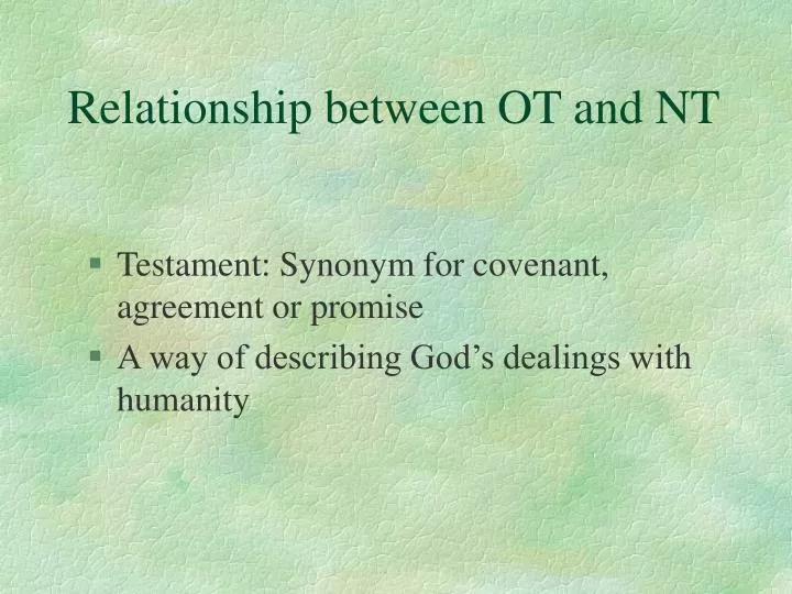 relationship between ot and nt