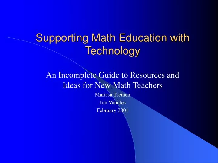 supporting math education with technology
