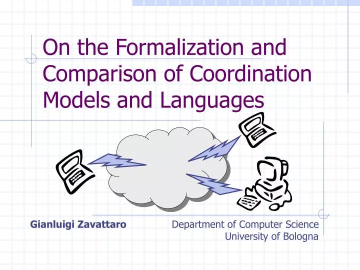 on the formalization and comparison of coordination models and languages