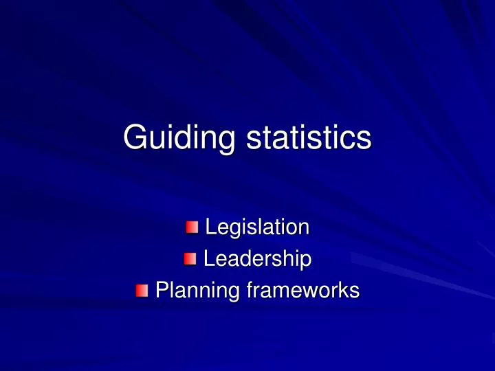 guiding statistics