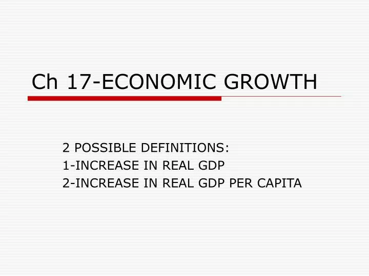 ch 17 economic growth