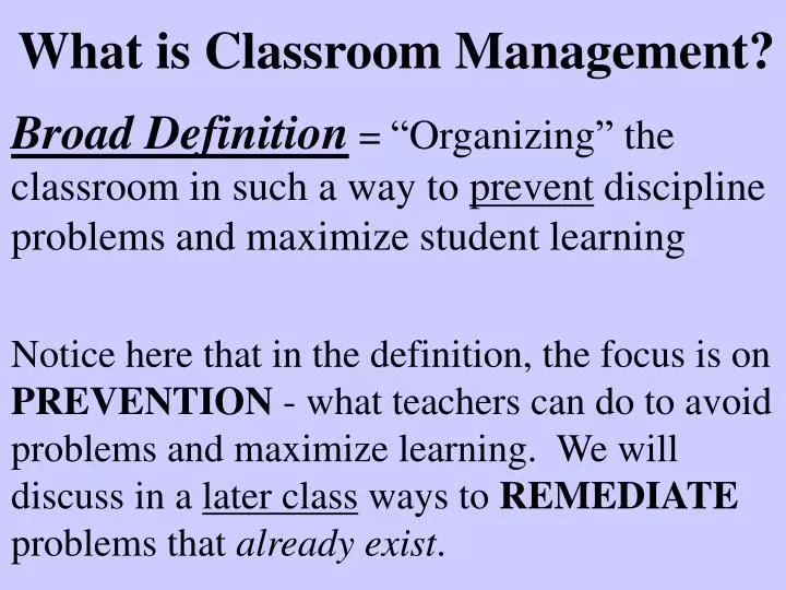 what is classroom management