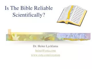 Is The Bible Reliable Scientifically?
