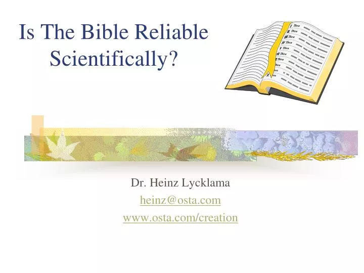 is the bible reliable scientifically