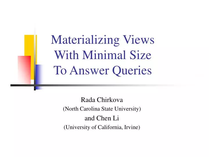 materializing views with minimal size to answer queries