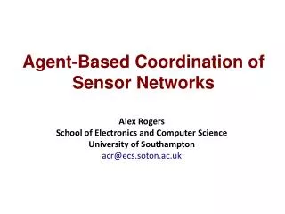 Agent-Based Coordination of Sensor Networks