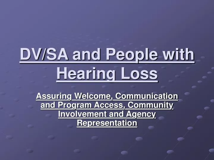 dv sa and people with hearing loss