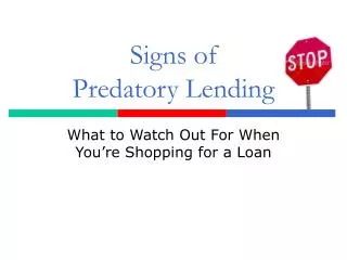 Signs of Predatory Lending