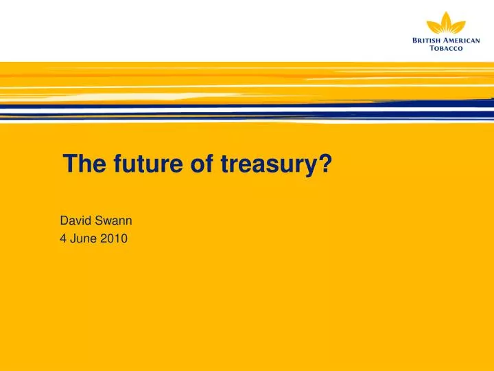 the future of treasury
