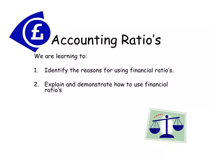 accounting ratio s