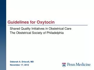 Guidelines for Oxytocin