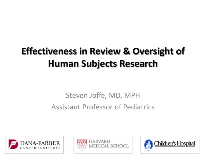 effectiveness in review oversight of human subjects research