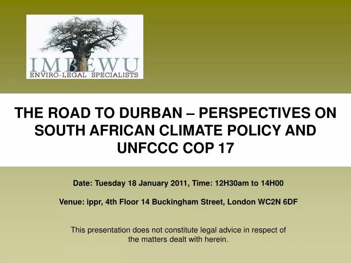 the road to durban perspectives on south african climate policy and unfccc cop 17