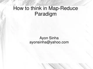 How to think in Map-Reduce Paradigm