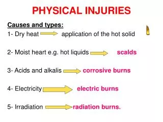 PHYSICAL INJURIES
