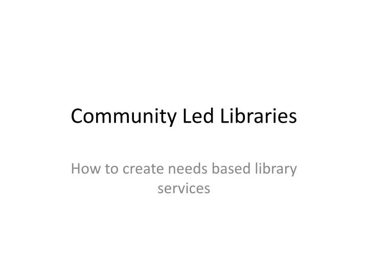 community led libraries