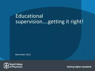 educational supervision getting it right