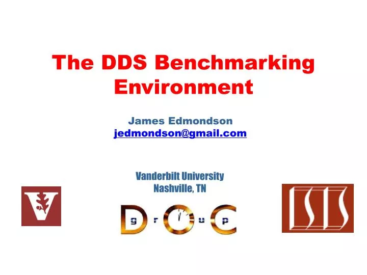 the dds benchmarking environment