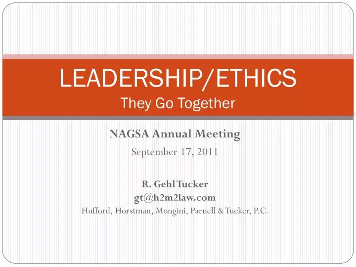leadership ethics they go together