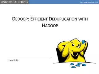 Dedoop: Efficient Deduplication with Hadoo p